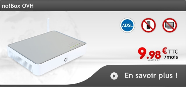 Test de l’offre ADSL No!Box d’OVH, une connexion sans fioritures ! – L ...